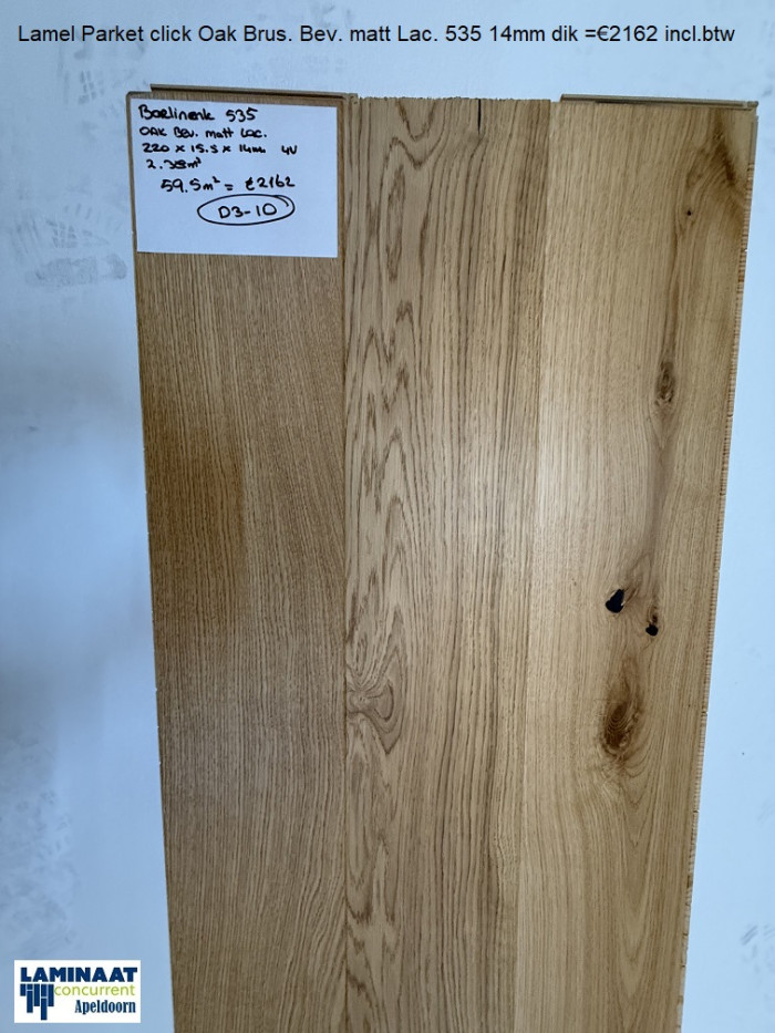 59,50m2  Lamel Parket click Oak Brus. Matt Lac. 535 = €2162