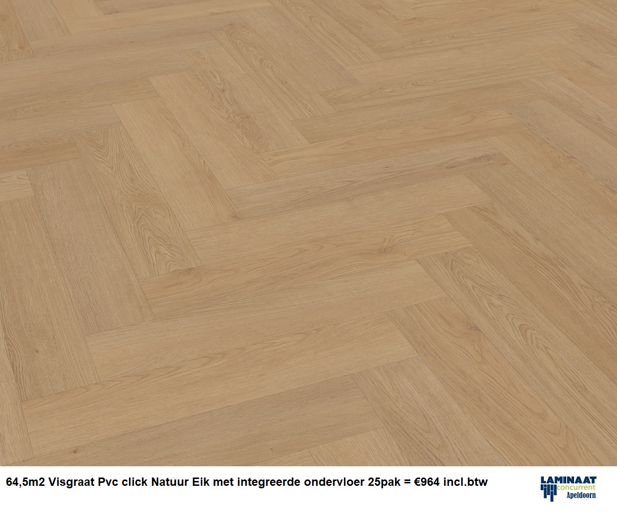 64,5m2 Visgraat Pvc click Natuur Eik met integreerde ondervloer 25pak = €964